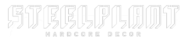 Steelplant Hardcore Decor